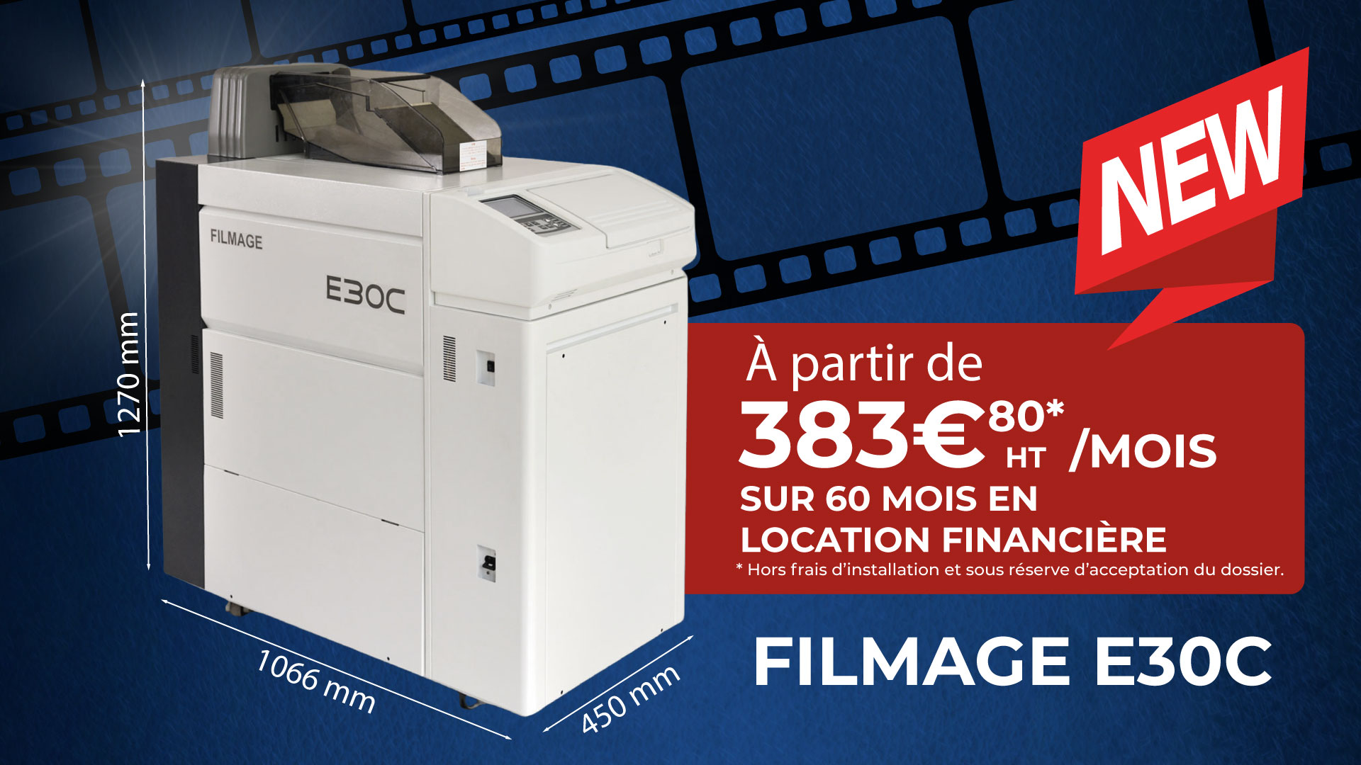 Nouvelle Développeuse Films pro FILMAGE E30C à partir de 383.80€ HT / MOIS