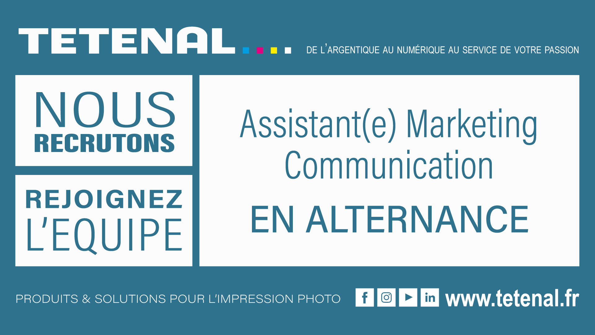 TETENAL recrute | Assistant(e) Marketing Communication en Alternance