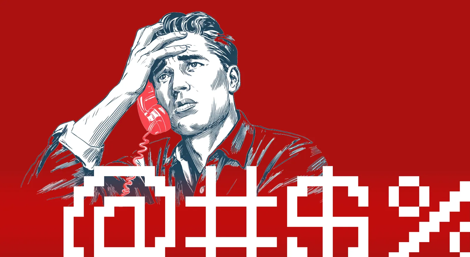 A vintage-style illustration of a man on a phone, looking like he just got very bad news, beneath a bold @#$% grawlix.