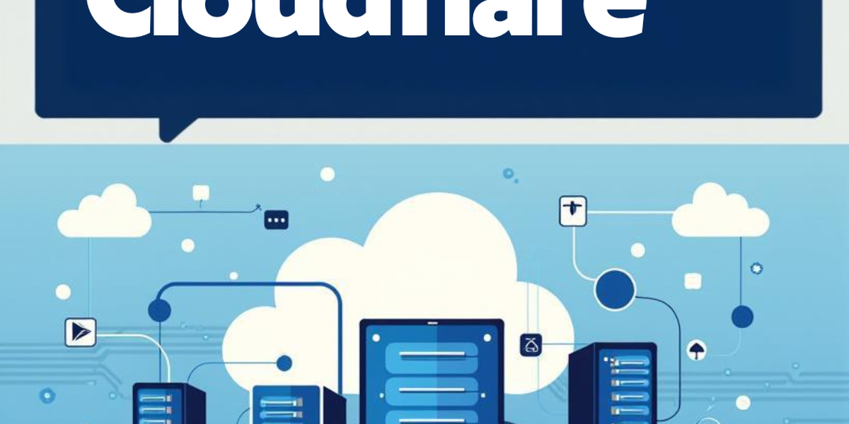 Qué son las DNS de Cloudflare y por qué pueden ahorrarte muchos dolores de cabeza