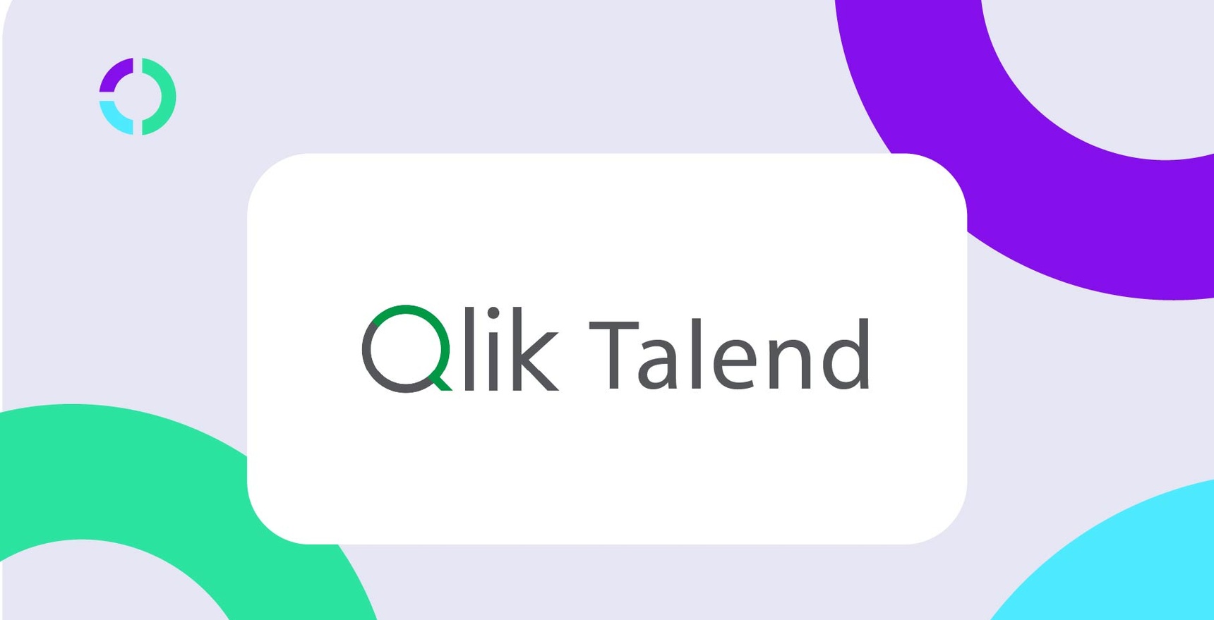 The future of data integration and quality: Qlik Talend