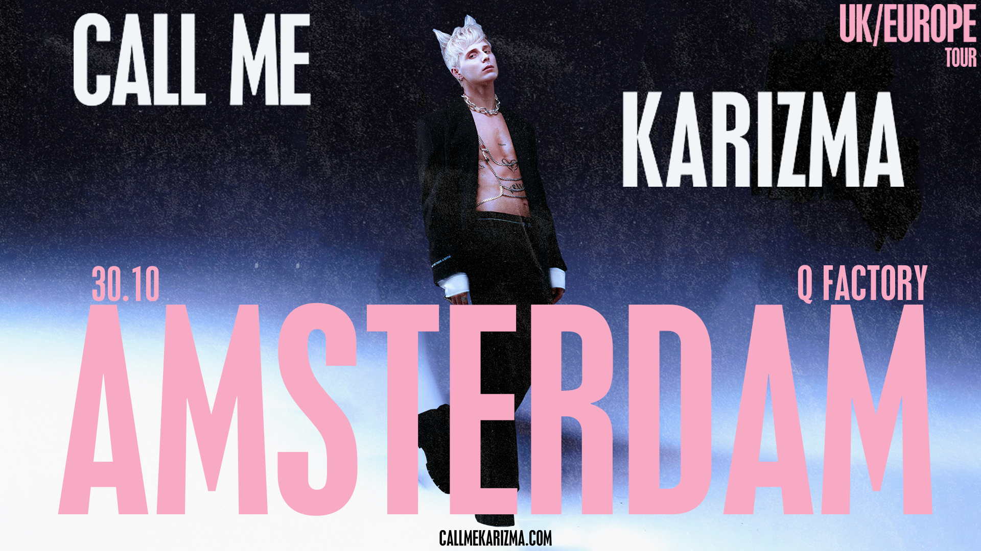 Call Me Karizma - I'M NO AMERICAN IDOL TOUR! · Poppodium Q-Factory, Amsterdam · Fri, 30 Oct 2026