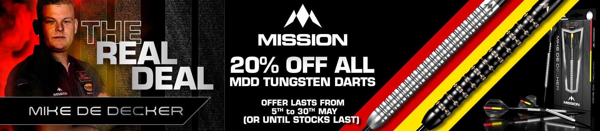 Advertisement for 20% off Mission Mike de Decker tungsten darts, featuring a person and darts, valid from 5th to 30th May or until stocks last.
