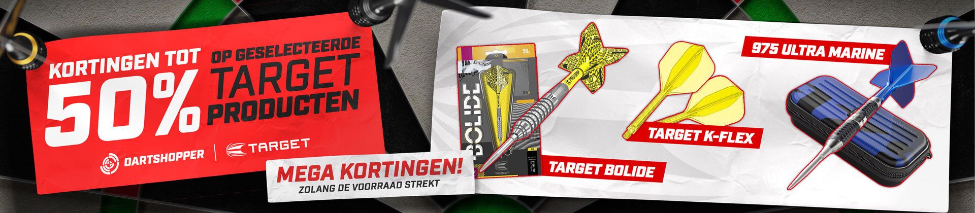 Red banner promoting up to 50% off selected Target dart products, featuring Target Bolide, Target K-Flex, and 975 Ultra Marine darts.