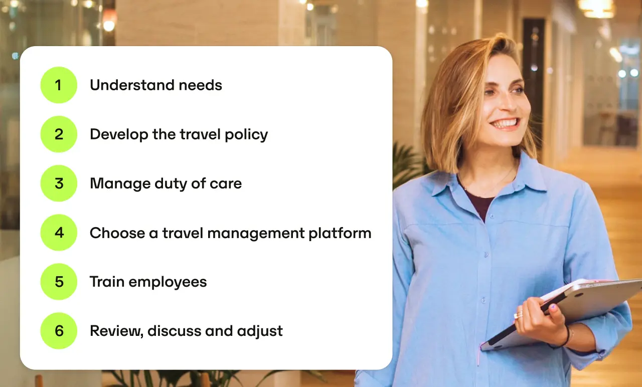 Smiling woman holding a tablet, next to a list of six steps for travel management, including understanding needs, developing a  travel policy, managing duty of care, choosing a travel management platform, training employees, and reviewing, discussing and adjusting