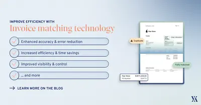 How to Use Invoice Matching Technology to Improve Your Process Efficiency