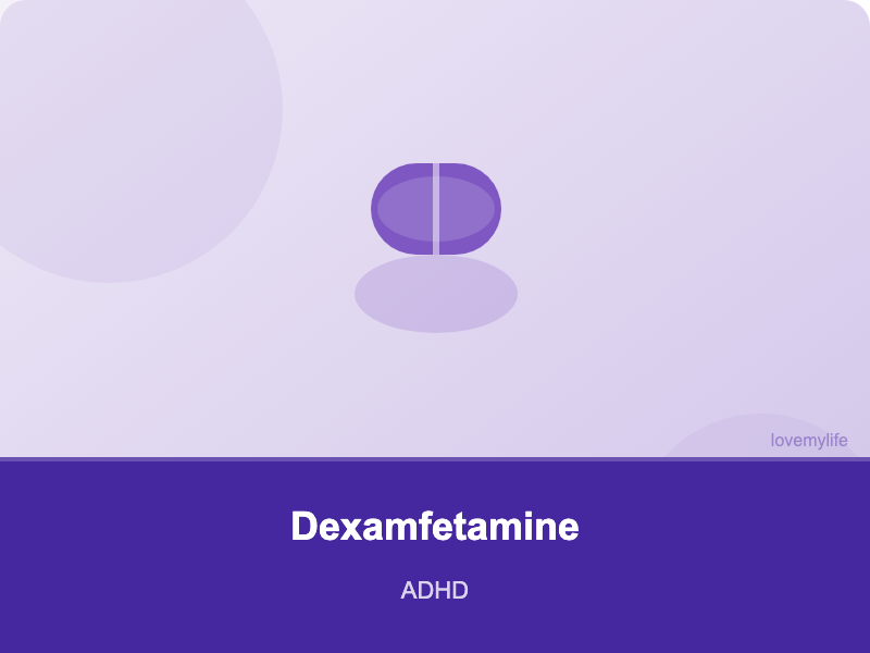 Dexamfetamine (Amfexa 5mg–20mg tablets) - ADHD - LoveMyLife