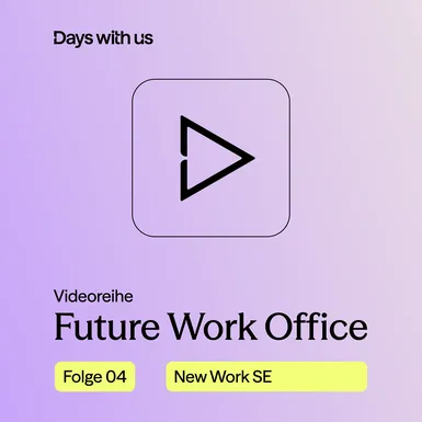 Grafisches Rechteck mit eine Play-Zeichen und dem Schriftzug Future Work Office Folge 04.