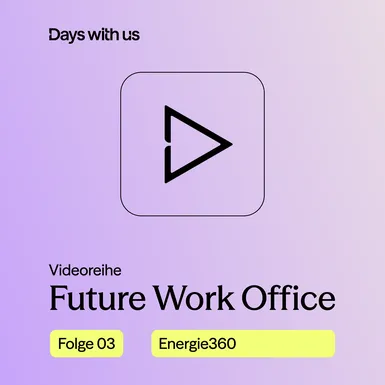 Grafisches Rechteck mit eine Play-Zeichen und dem Schriftzug Future Work Office Folge 03.