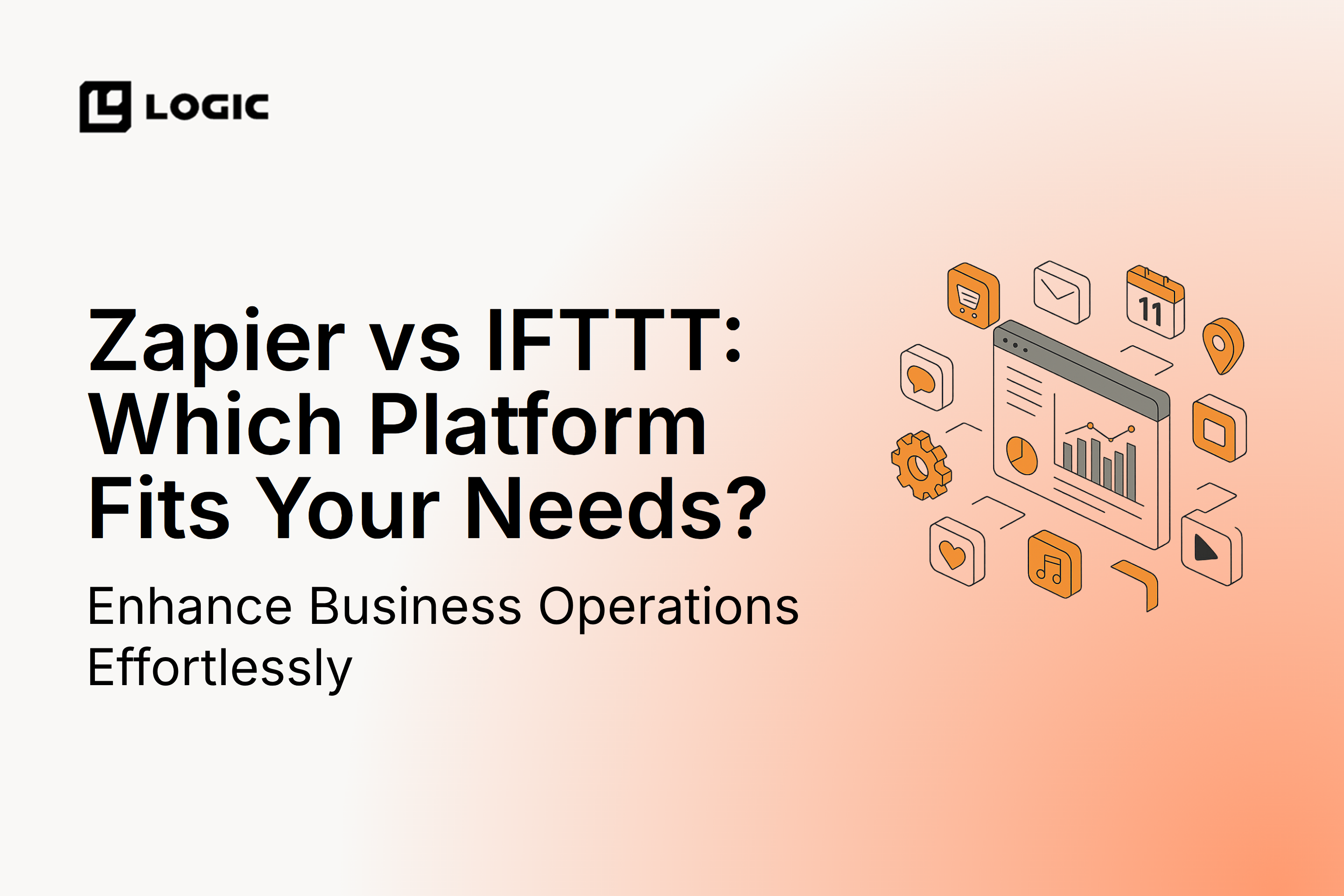 Zapier vs IFTTT: Which Platform Fits Your Needs?