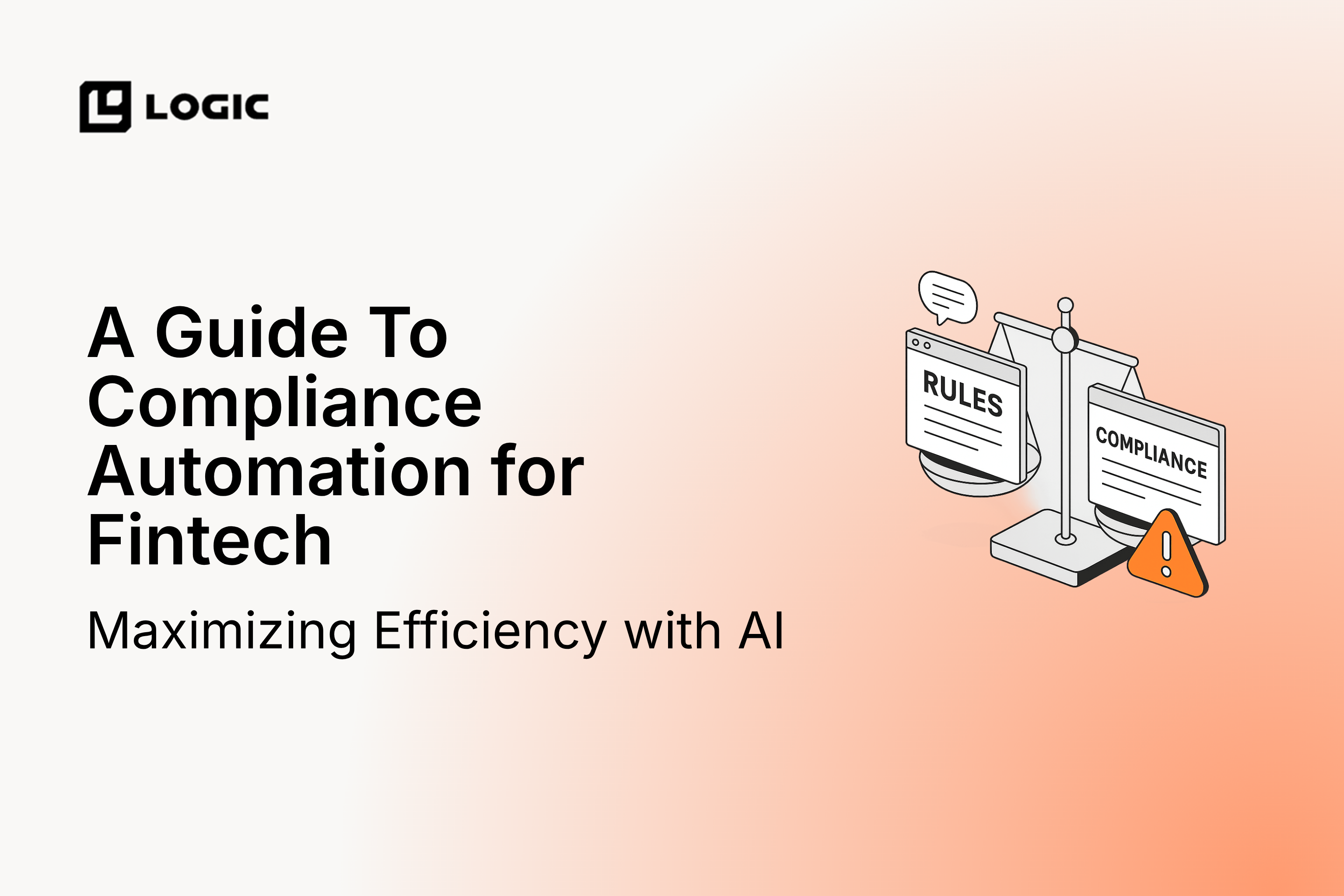 A Guide To Compliance Automation for Fintech