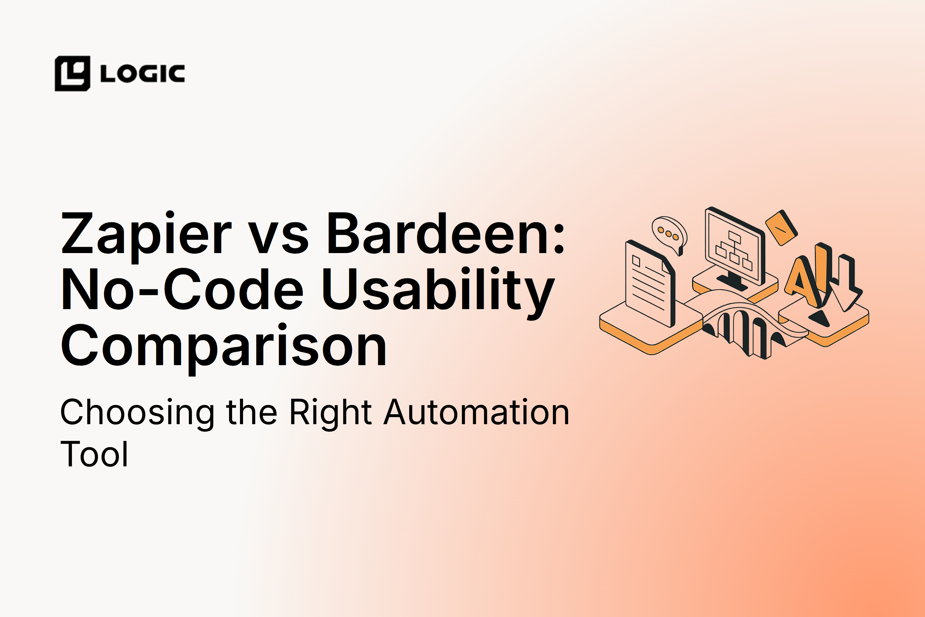 Zapier vs Bardeen: No-Code Usability Comparison