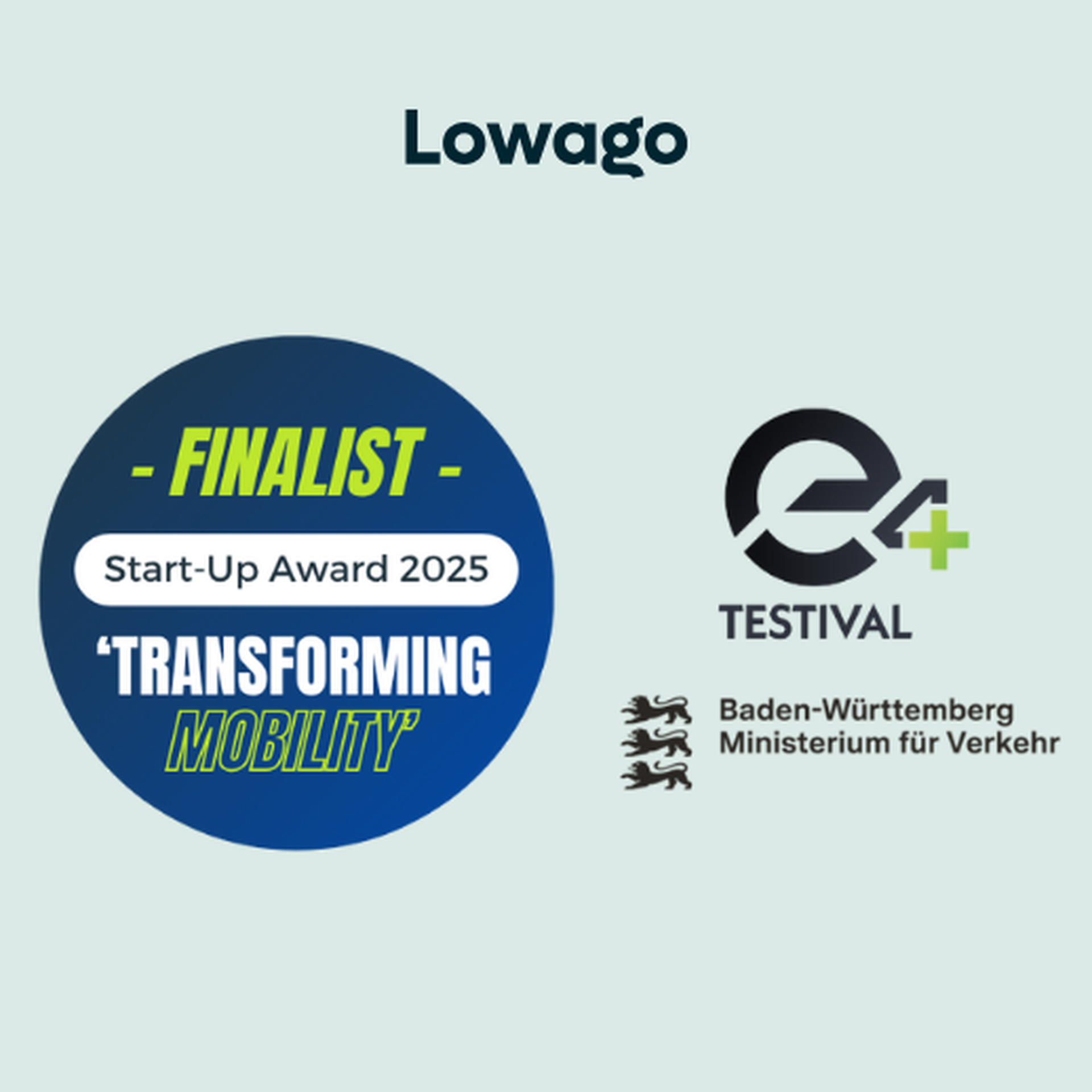 Auszeichnung für Lowago als Finalist bei e4-Testival Startup-Award
