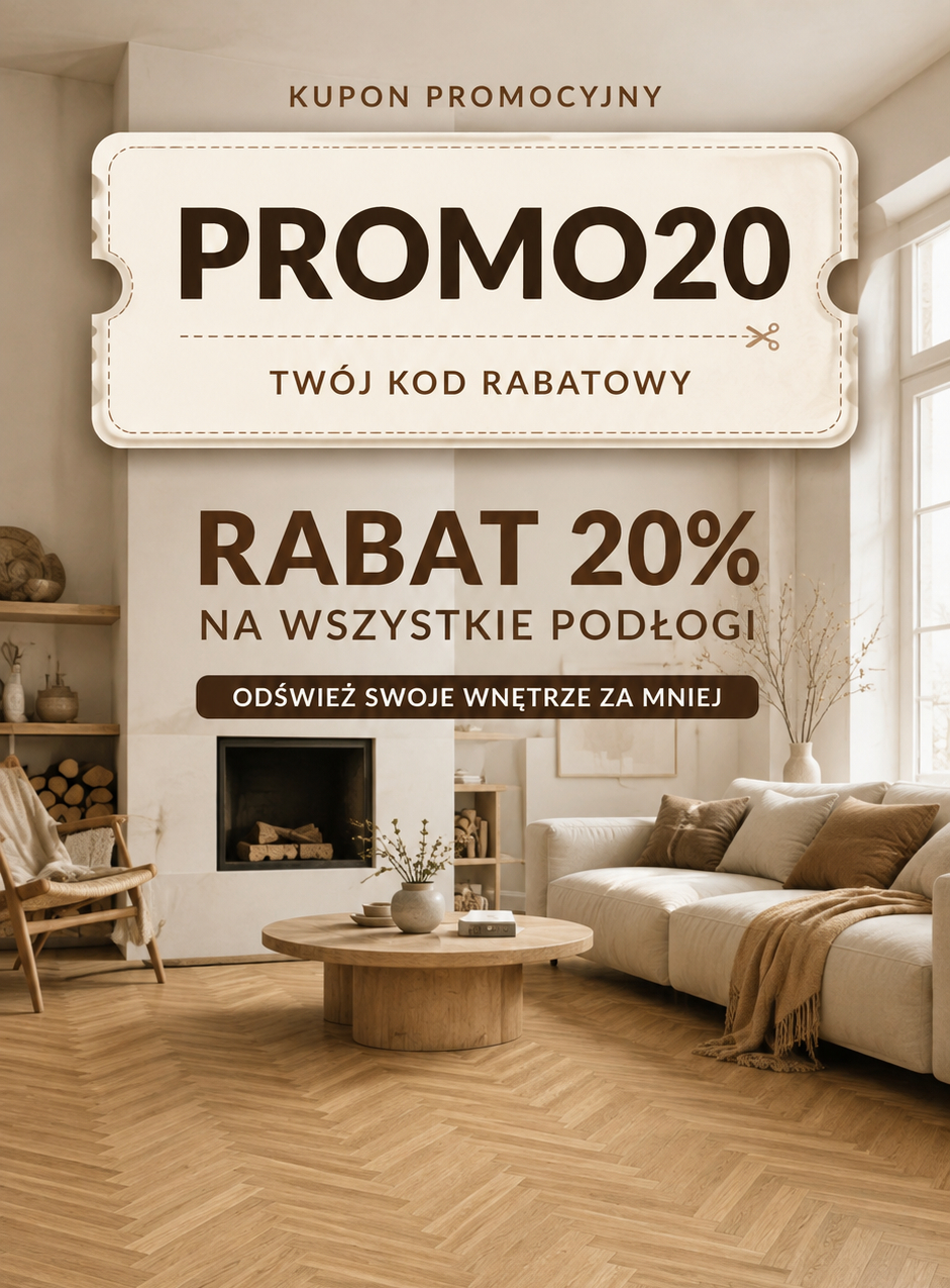 Kupon promocyjny PROMO20 — rabat 20% na wszystkie podłogi