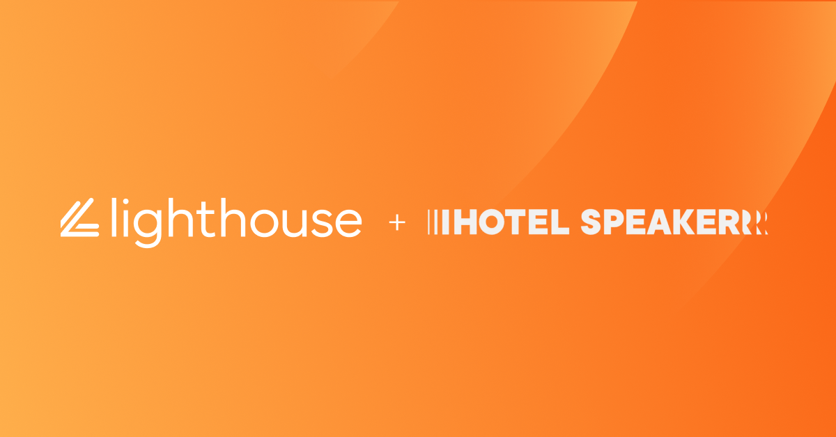 Lighthouse and HotelSpeaker close the guest experience circle – From AI ...