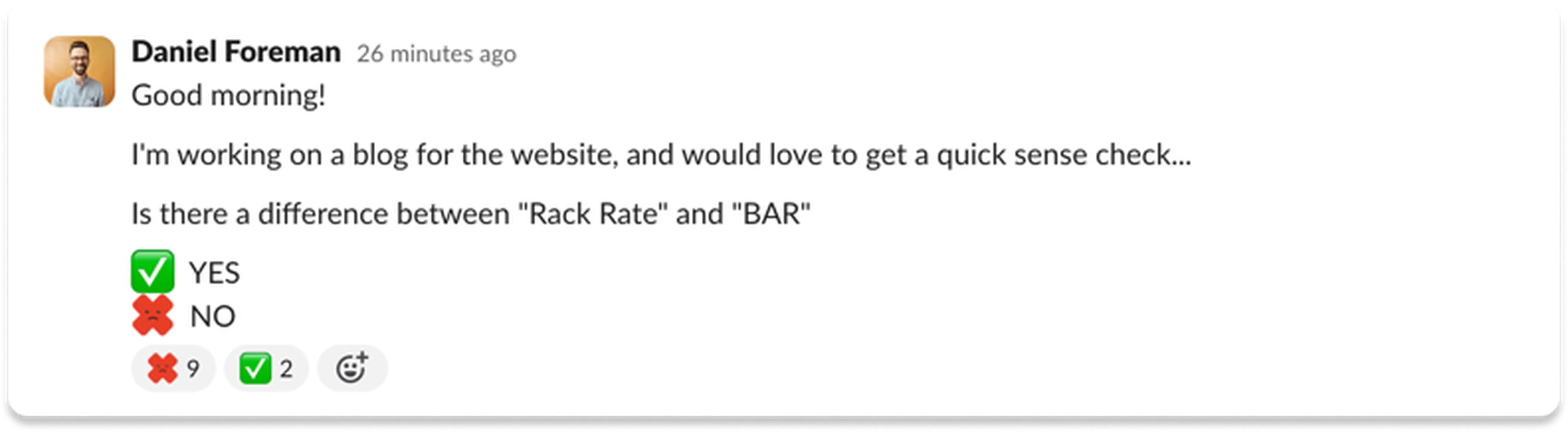 Message which reads: "Good Morning! I'm working on a blog for the website, and would love to get a quick sense check... Is there a difference between "Rack Rate" and "BAR". Yes - No