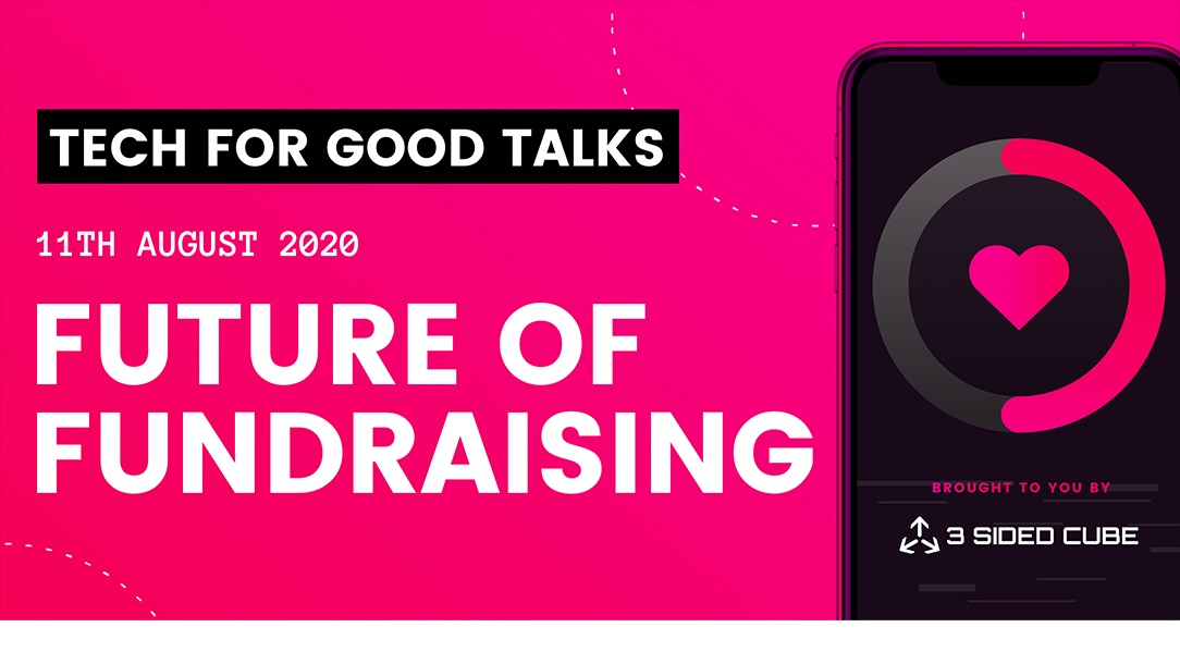 Tech for Good talks: How can tech shape the future of fundraising?