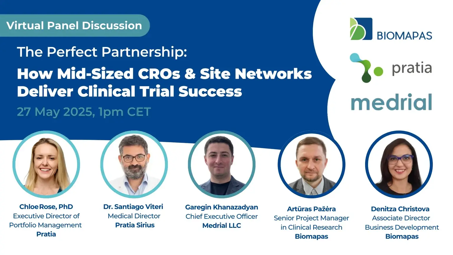 Information about Virtual Panel Discussion: How Mid-Sized CROs & Site Networks Deliver Clinical Trails Success