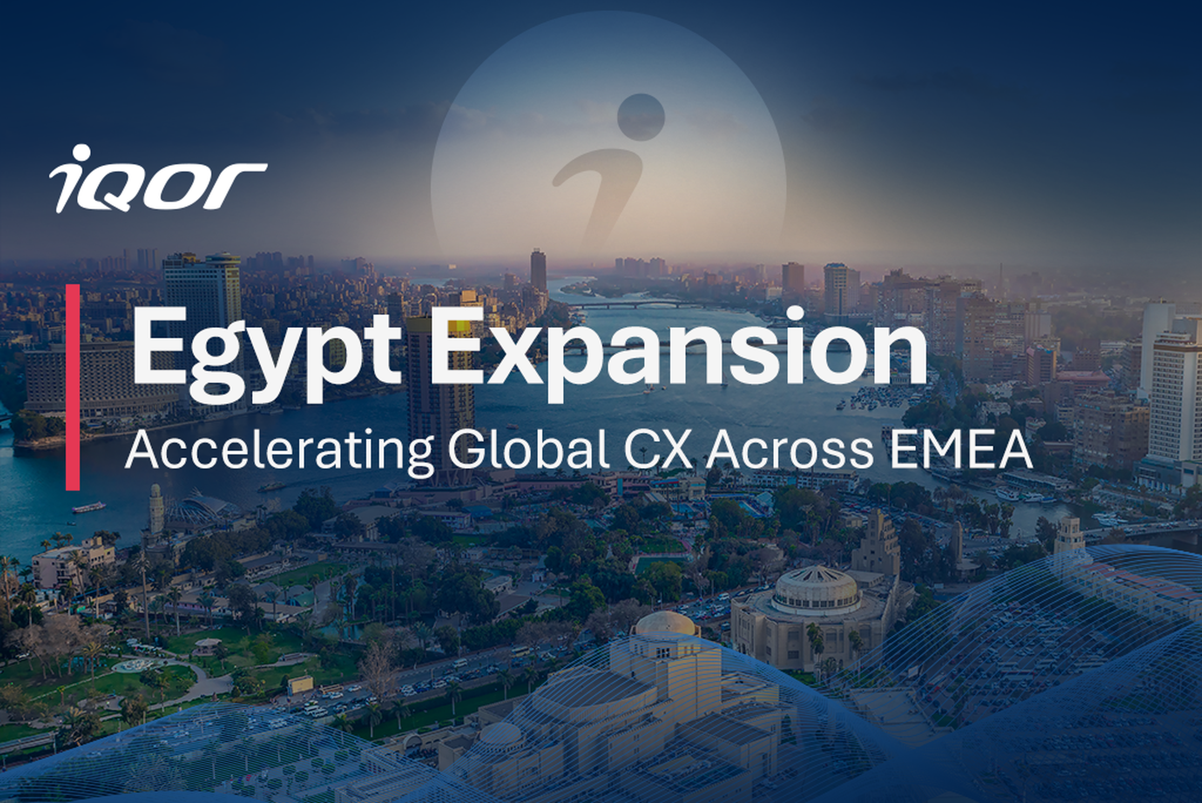 iQor Opens New Cairo Delivery Hub, Expanding Global CX Reach Across EMEA and Beyond