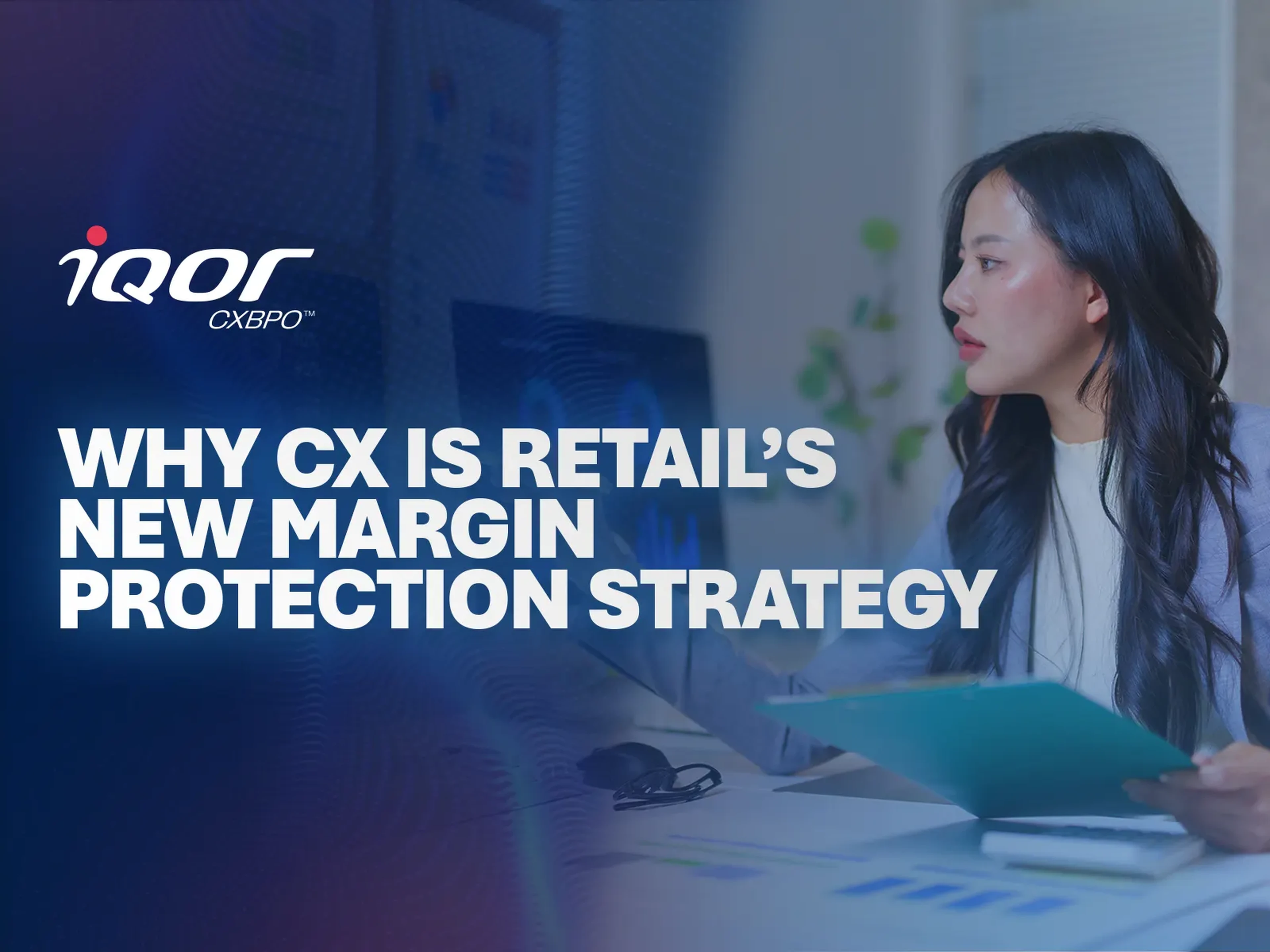 How CX Helps Retailers Protect Margins Under Pressure
