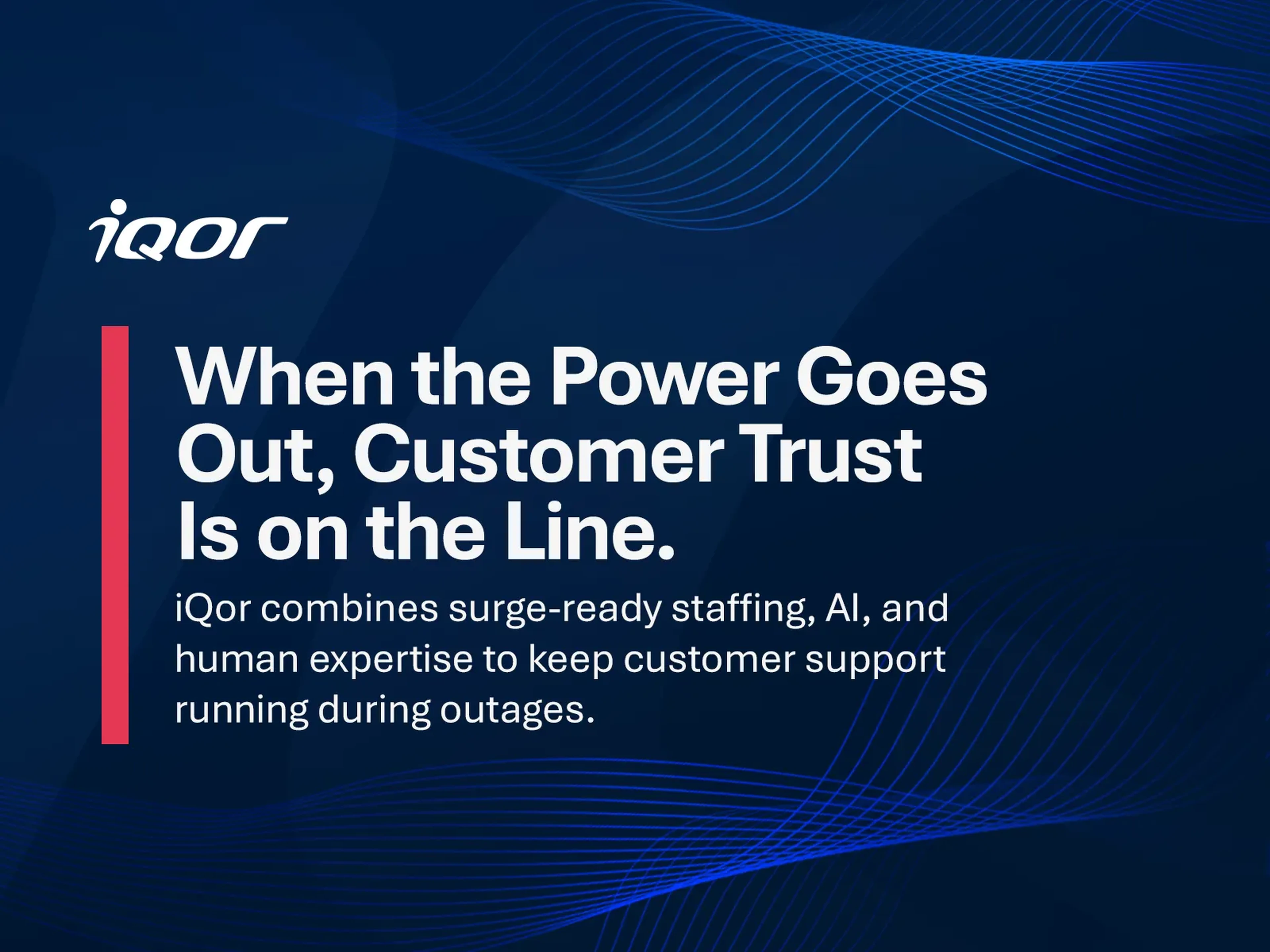 iQor Helps Utilities Protect Customer Trust as Grid Demand Outpaces Fixed Staffing Models