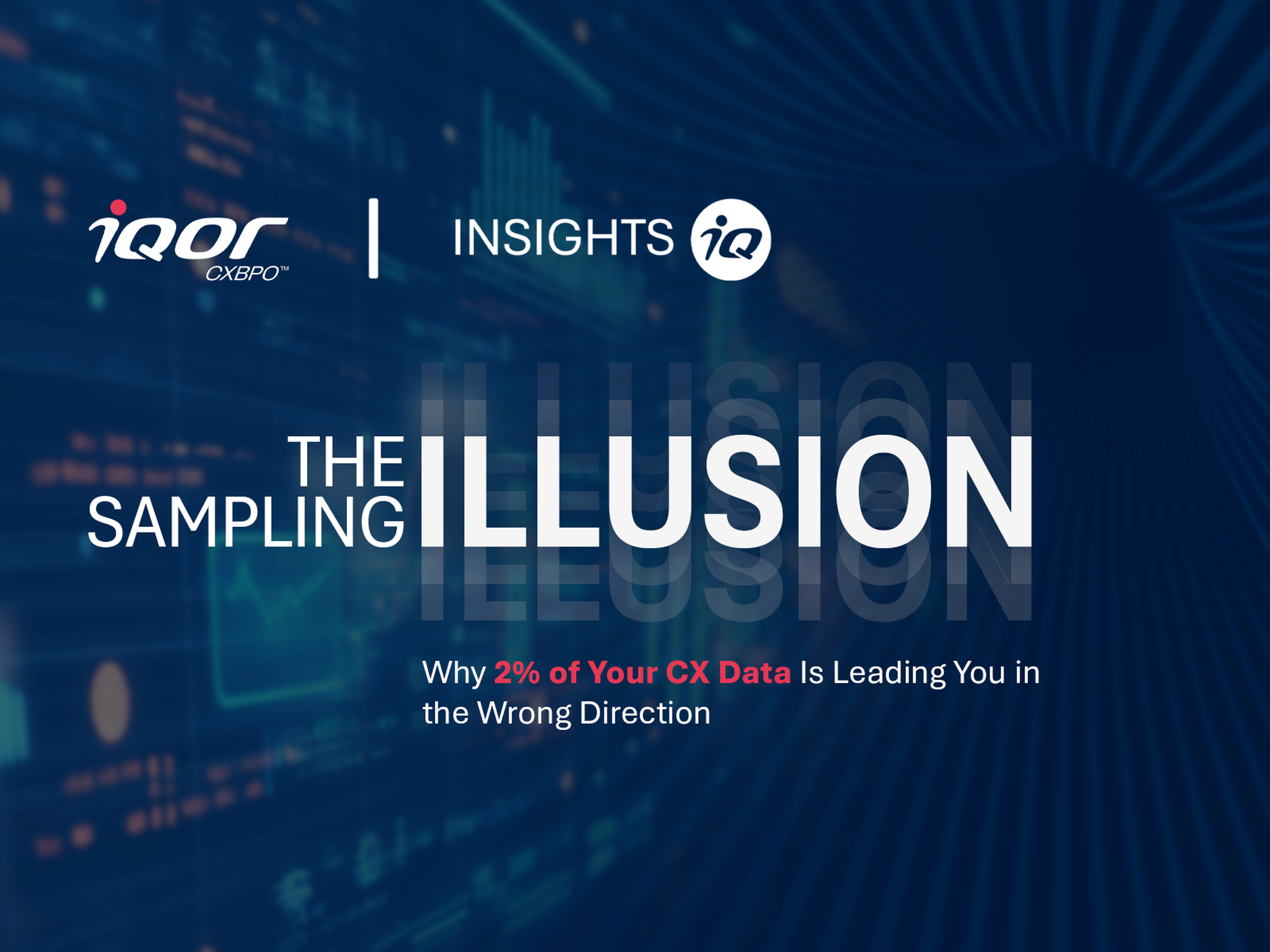 The Sampling Illusion: Why Reviewing Just 2% of Your CX Interactions Is Leading Your Business in the Wrong Direction