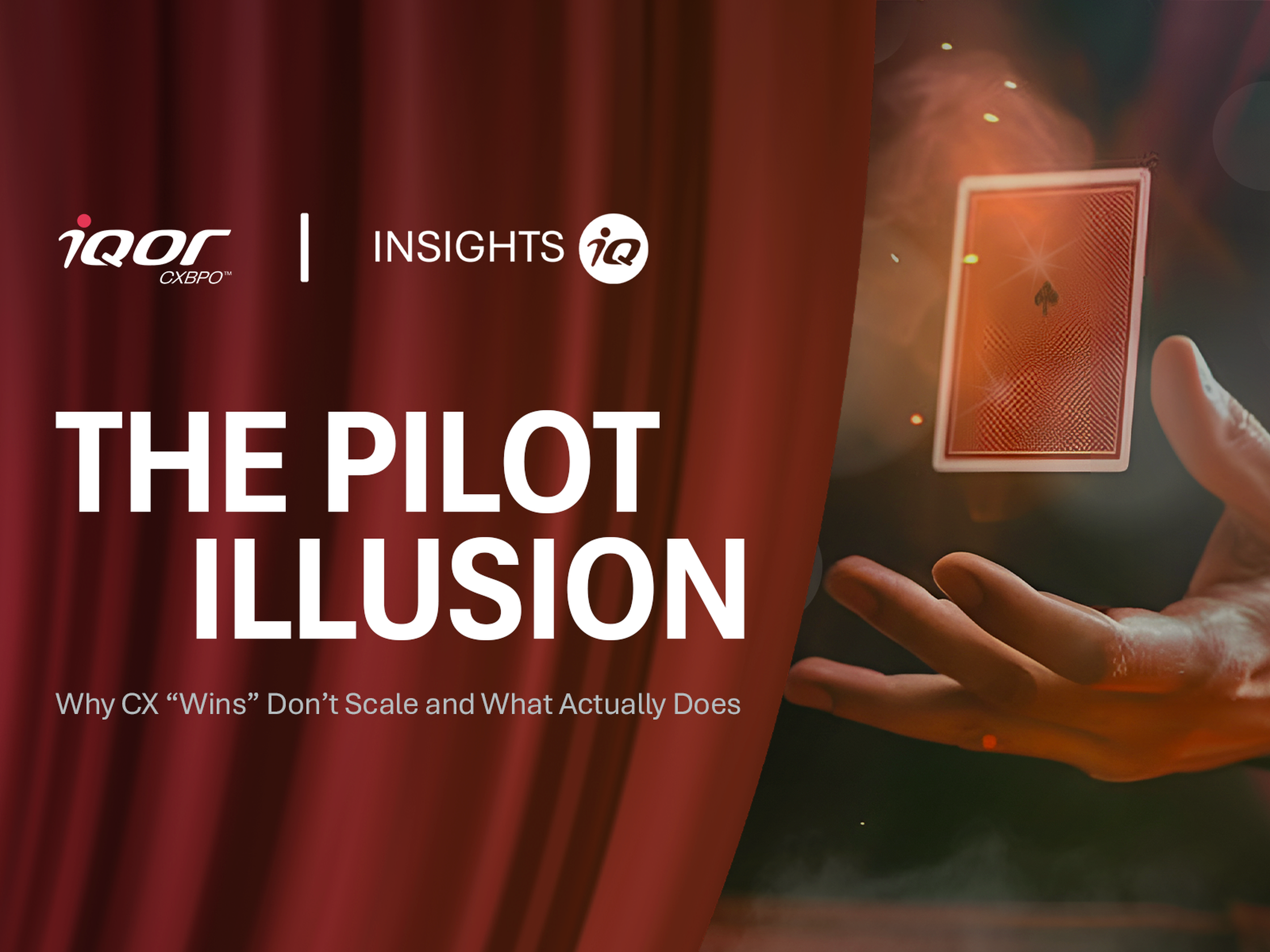 The Pilot Illusion: Why CX "Wins" Don't Scale and What Actually Does