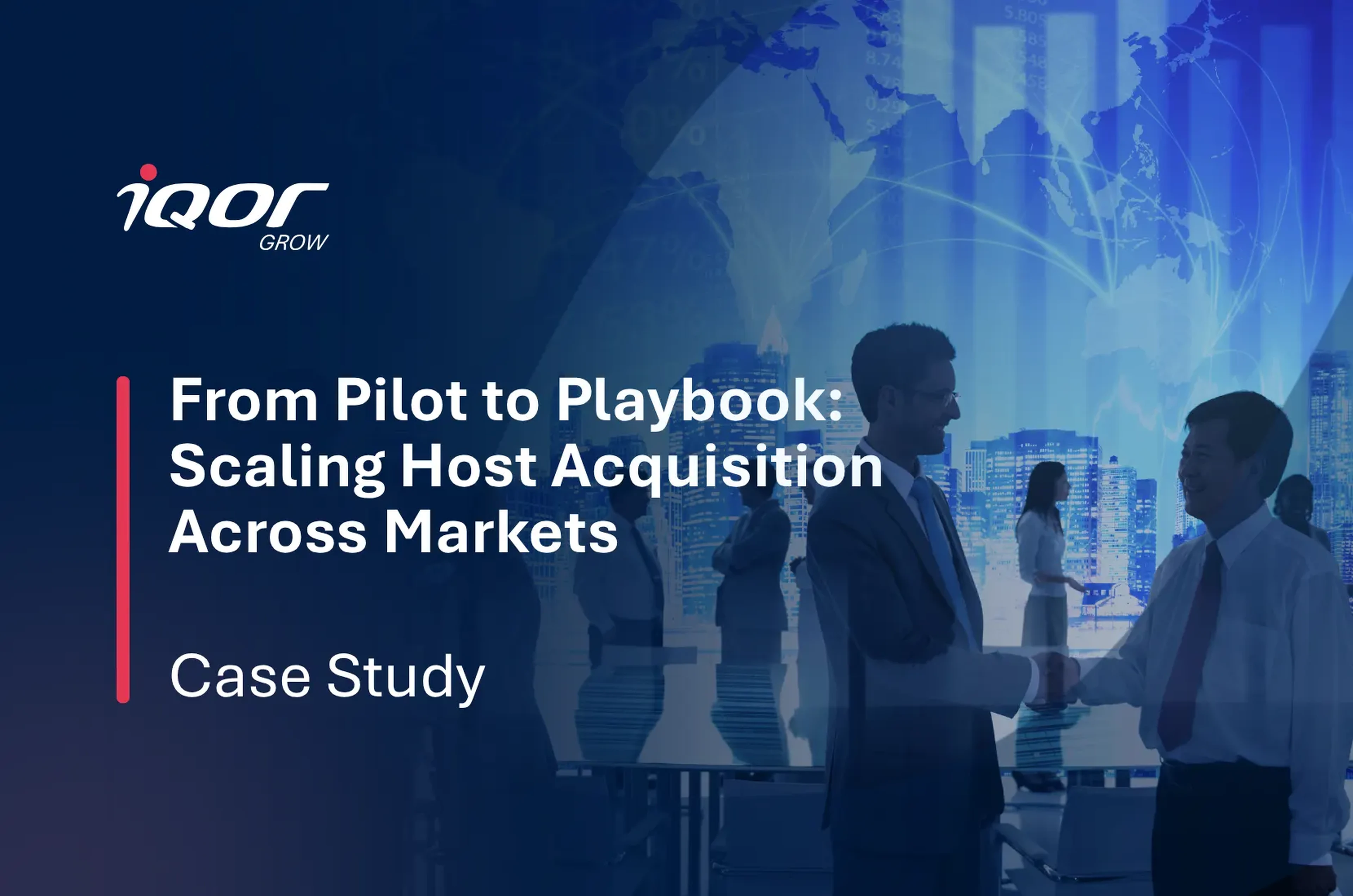 From Pilot to Playbook: Scaling Host Acquisition Across Markets 