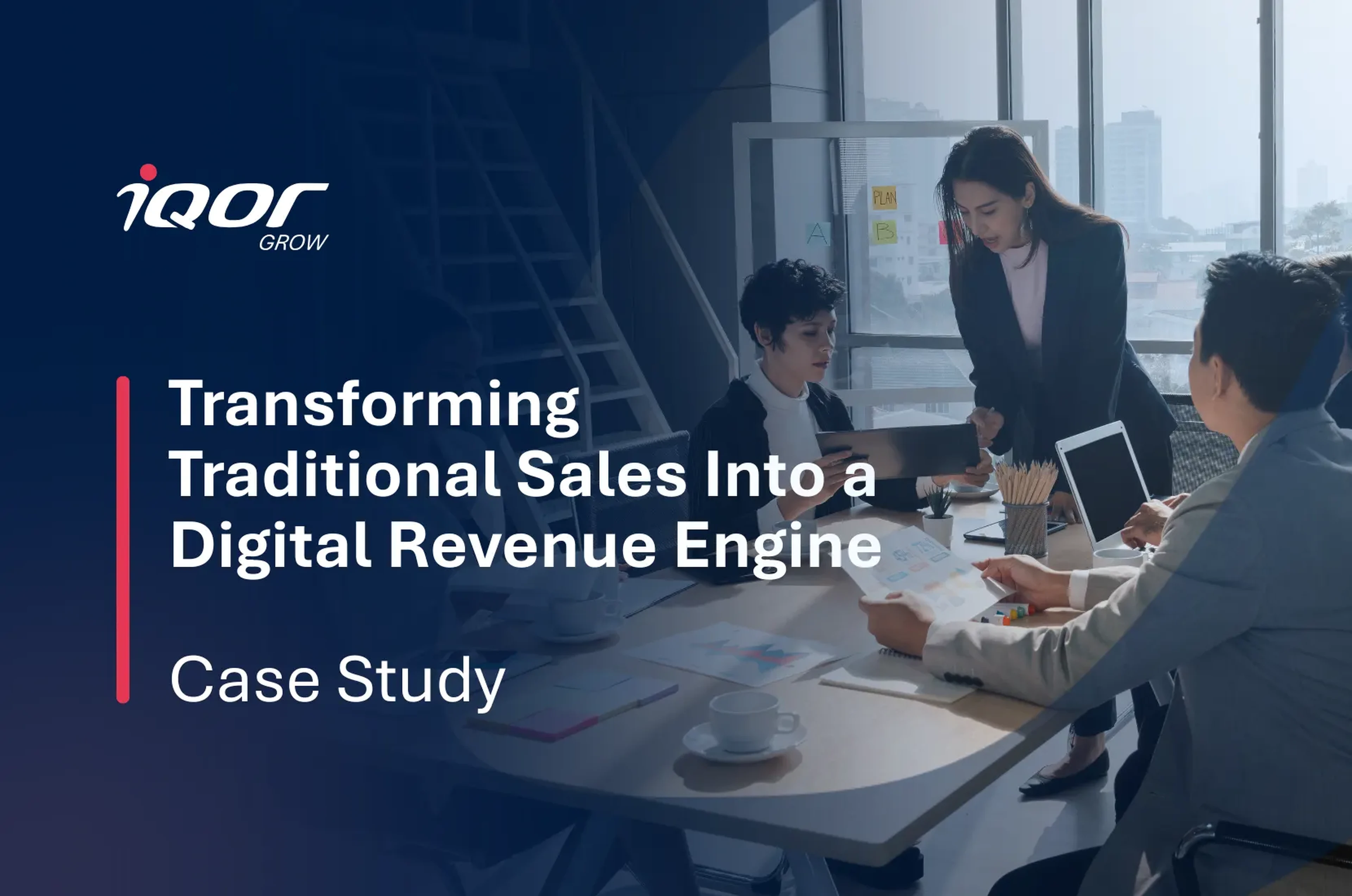 Transforming Traditional Sales Into a Digital Revenue Engine