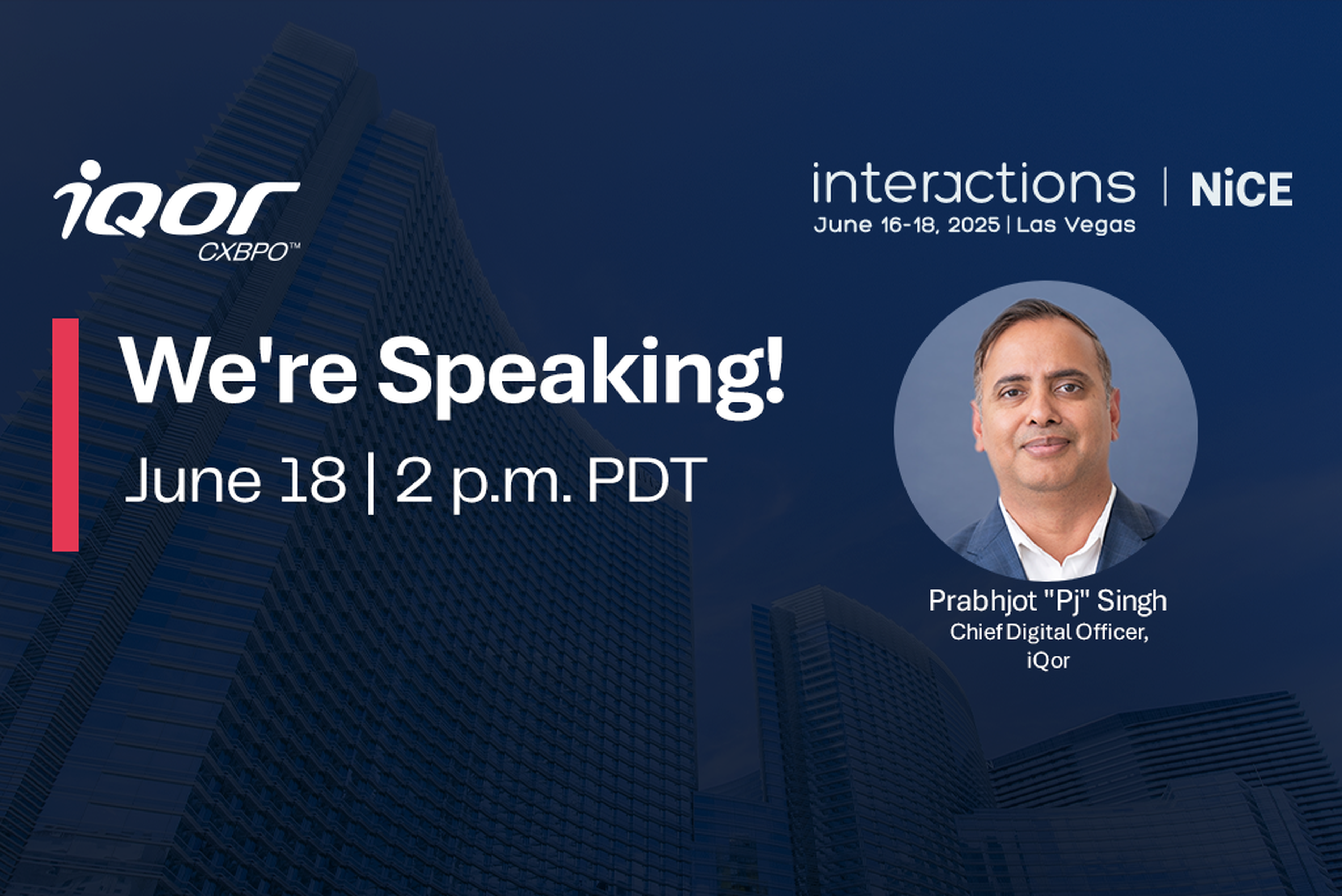 iQor CXBPO™ to Present Real-World Tactics on Scaling Outbound Engagement at NiCE Interactions 2025