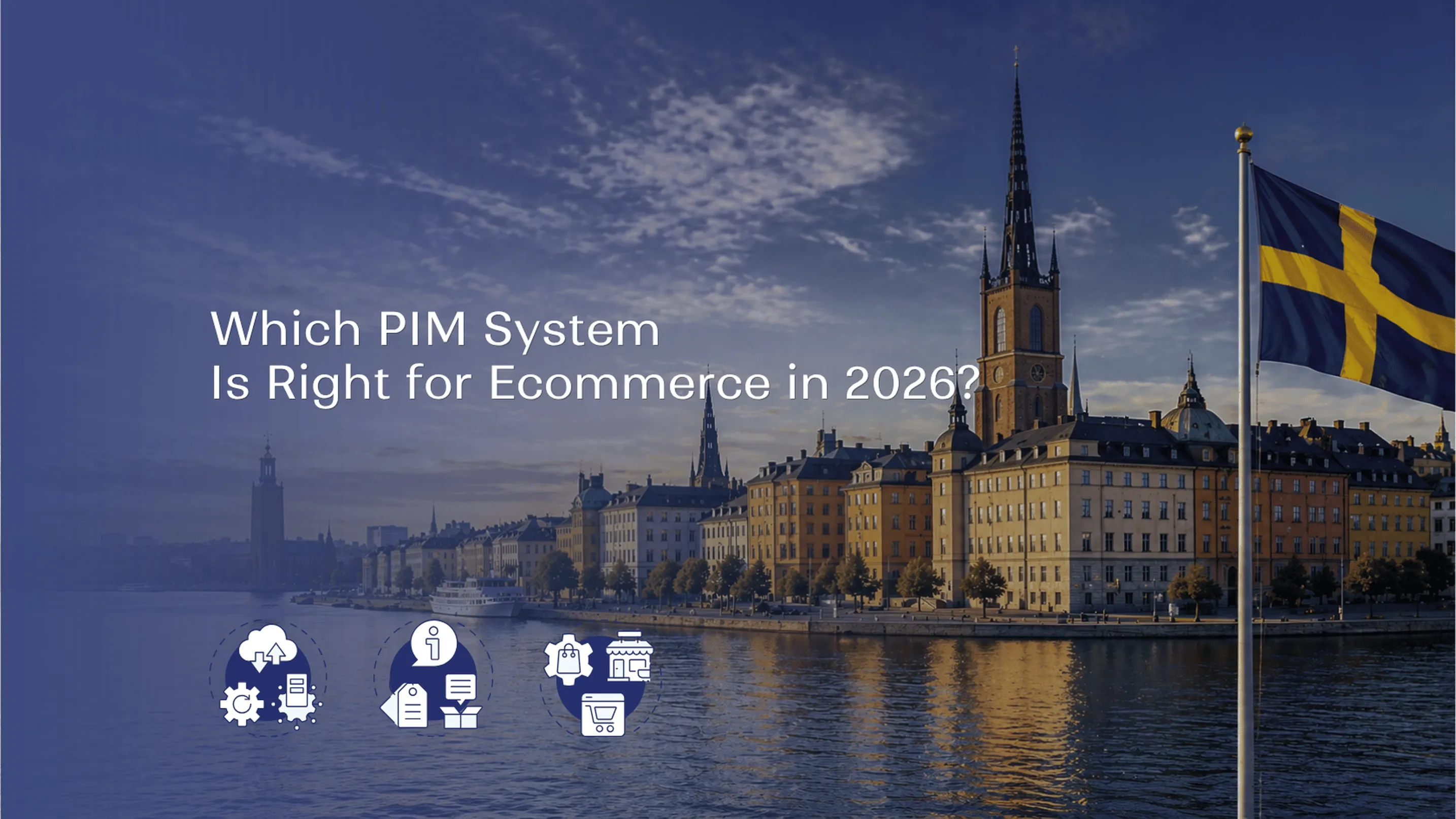 Which PIM System Is Right for Ecommerce in 2026?