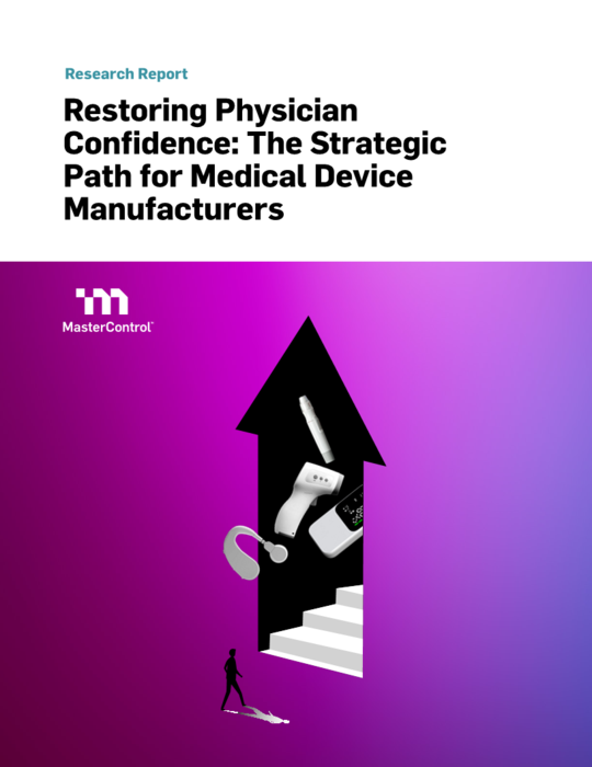 Cover Image of Restoring Physician Confidence: The Strategic Path for Medical Device Manufacturers Document