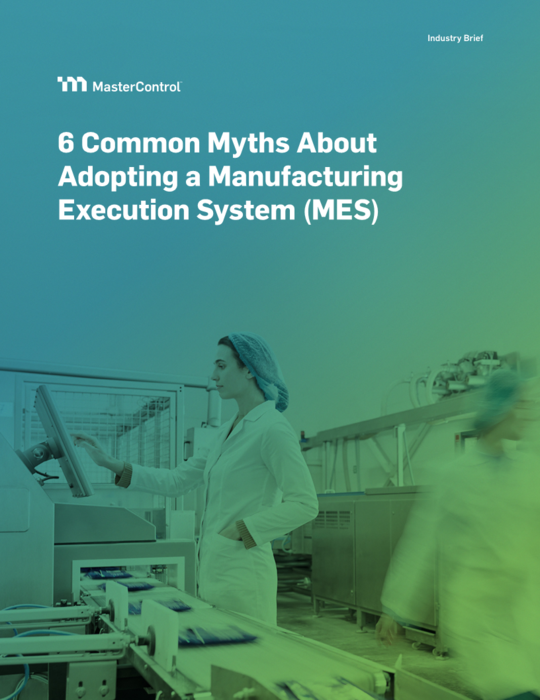 Cover Image of 6 Common Myths About Adopting a Manufacturing Execution System (MES) Document