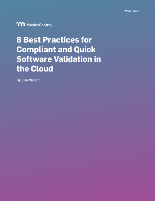 Cover Image of 8 Best Practices for Compliant and Quick Software Validation in the Cloud Document