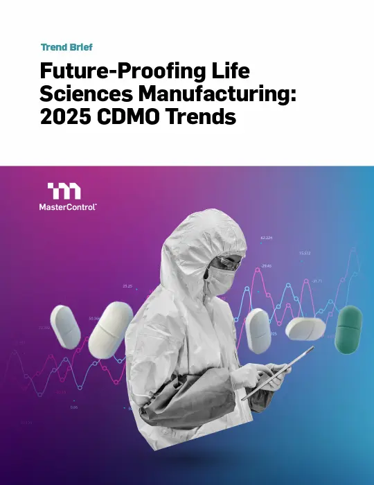 Cover Image of Future-Proofing Life Sciences Manufacturing: 2025 CDMO Trends Document