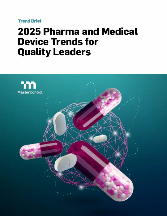 Cover Image of 2025 Pharma and Medical Device Trends for Quality Leaders Document
