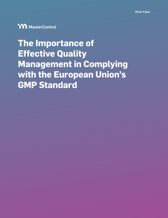 Cover Image of The Importance of Effective Quality Management in Complying with the European Union's GMP Standards Document