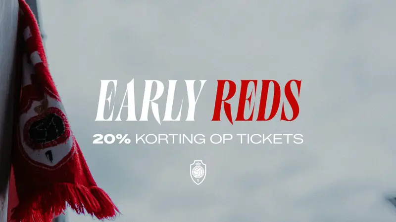 20% Early Reds-korting op tickets tot Nieuwjaar