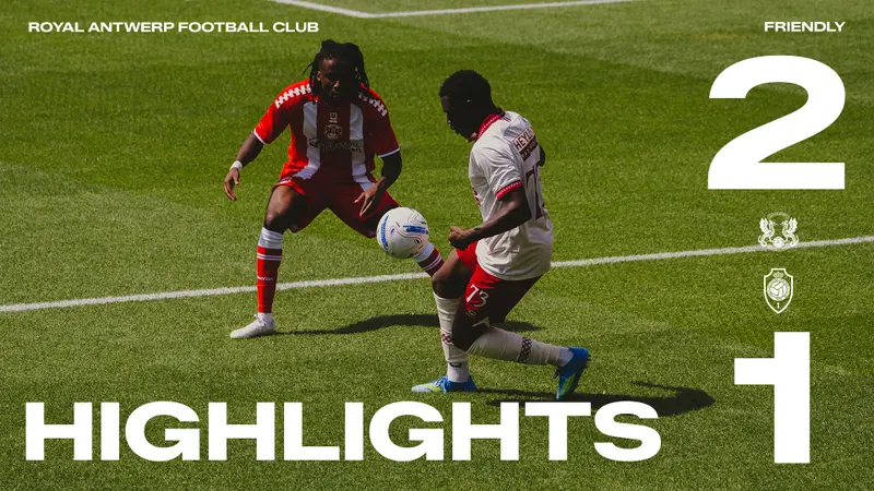 Highlights I LEYTON ORIENT FC 2-1 R ANTWERP FC