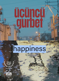 Üçüncü Gurbet - mutluluk film posteri