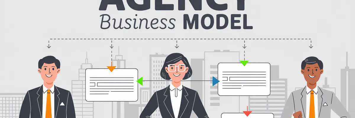 The Foundational Business Principles of Building an Agency