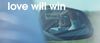 Love Will Win!