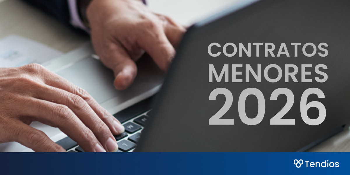 Contratos menores 2026: umbrales, obligaciones y novedades