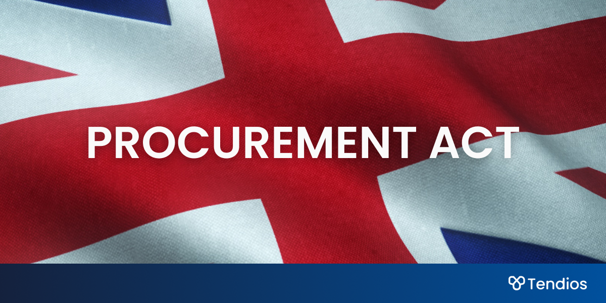 UK Procurement Act 2023: cambios clave para proveedores