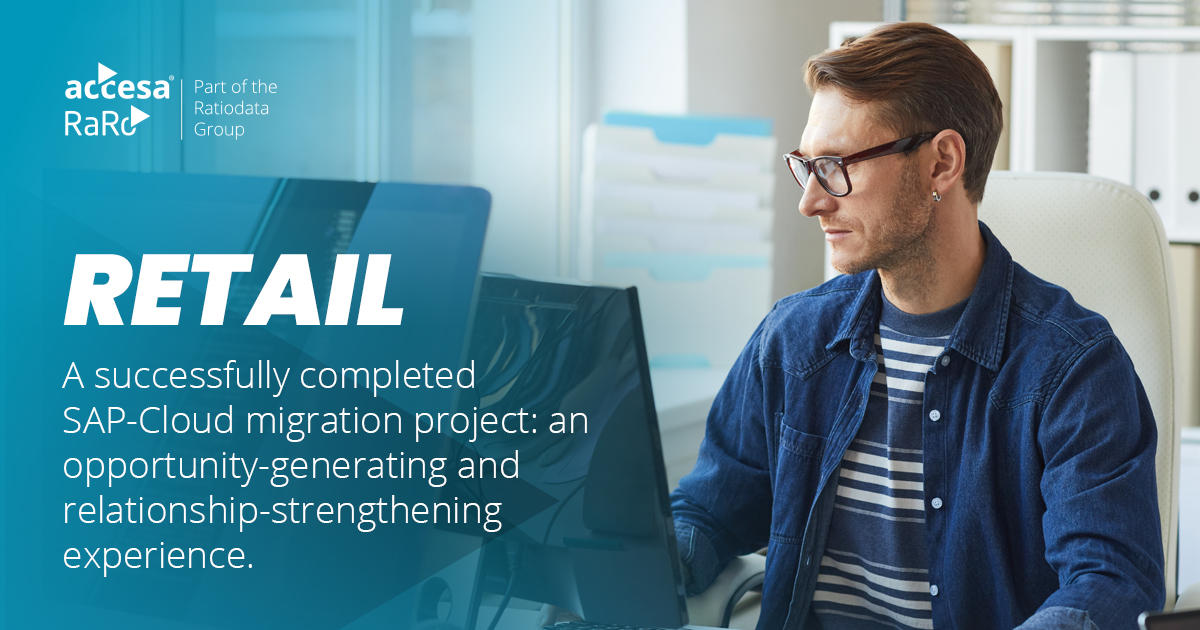 (Retail) A Successfully Completed SAP-Cloud Migration Project: an Opportunity-Generating and Relationship-Strengthening Experience