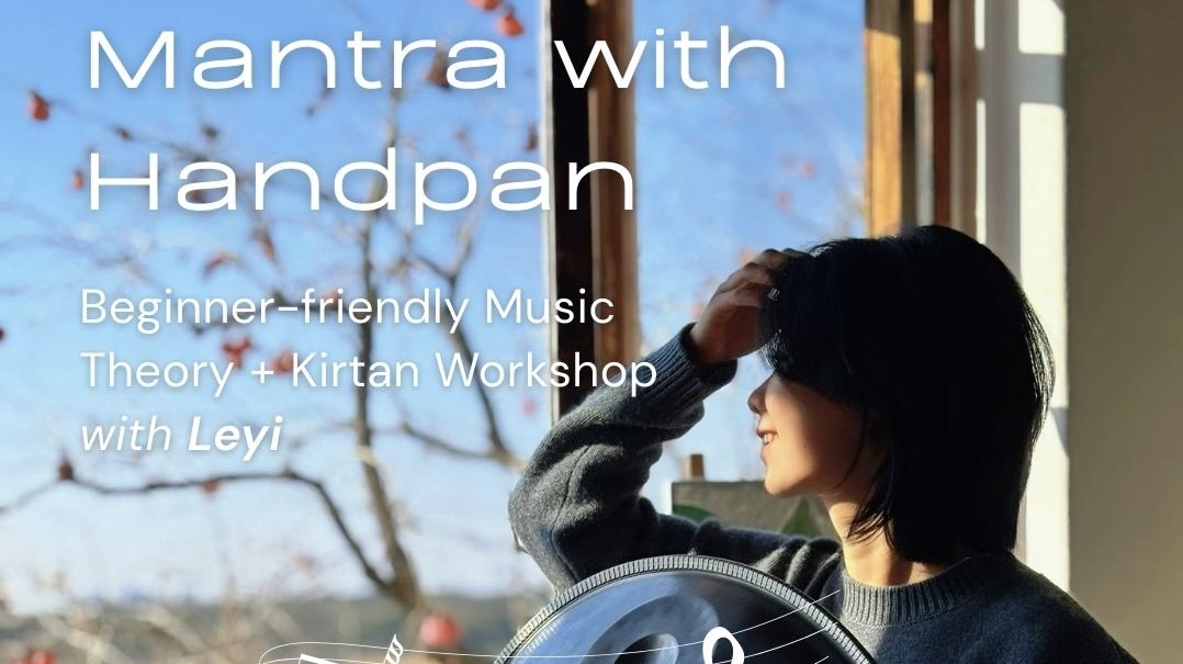 Mantra & Kirtan Handpan Workshop