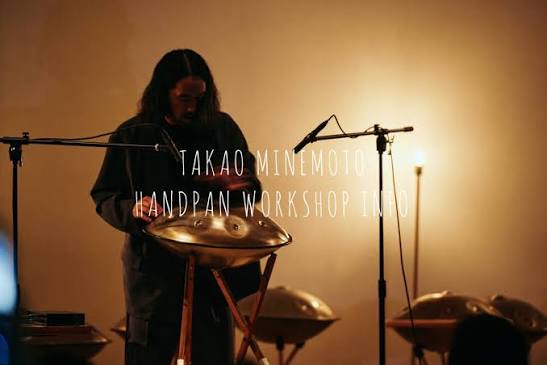 Handpan Masterclass With Takao Minemoto