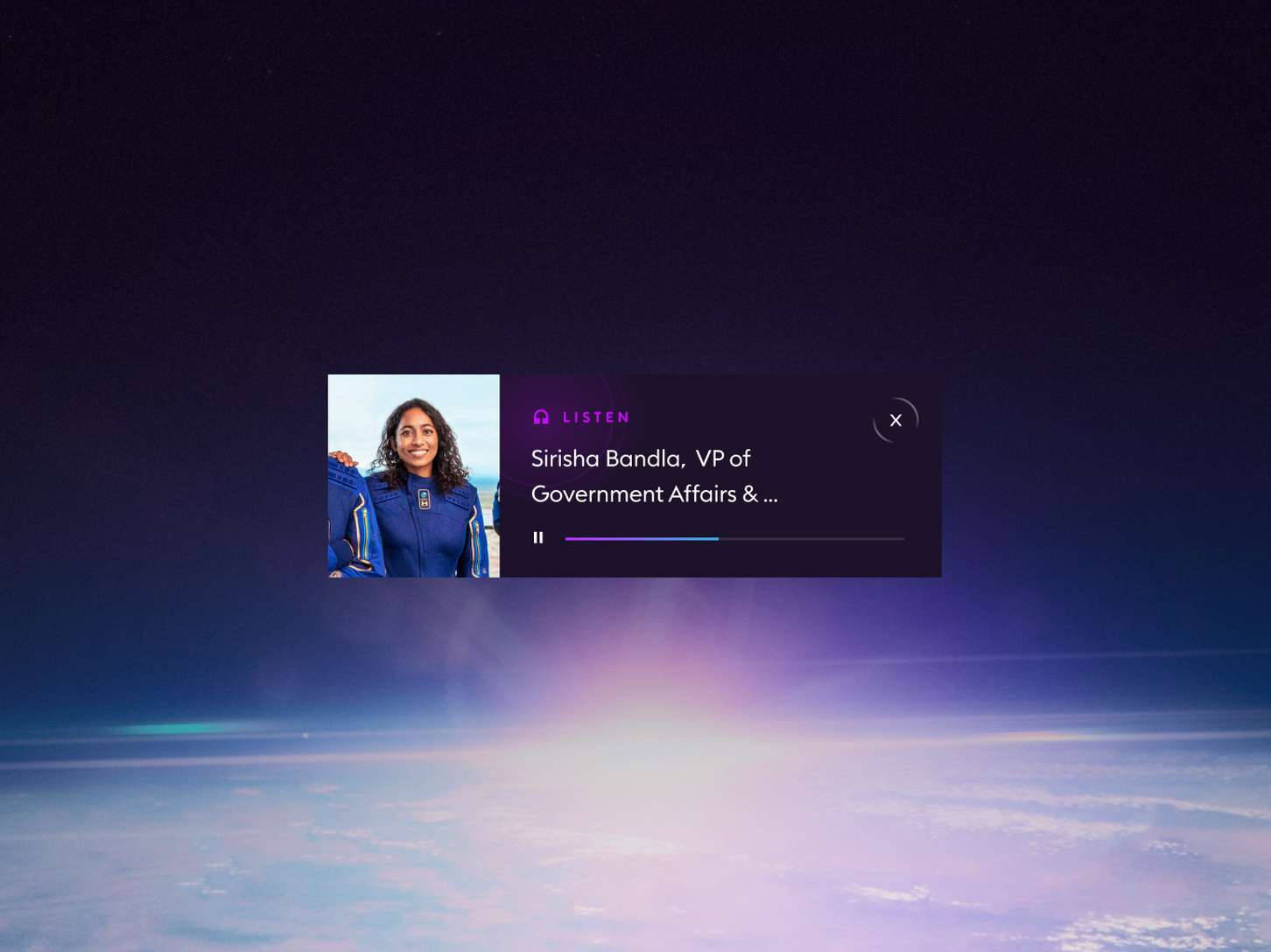 An audio player featuring a person in a blue spacesuit with a cosmic background, captioned "Sirisha Bandla, VP of Government Affairs &..."