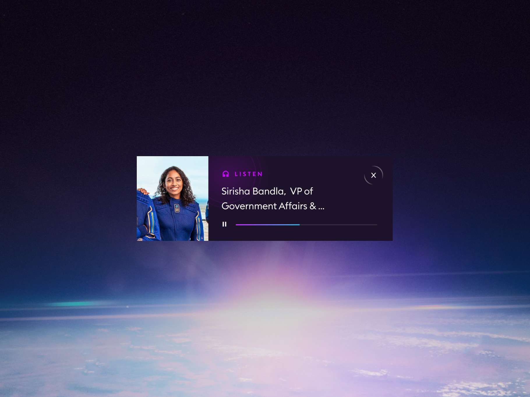 An audio player featuring a person in a blue spacesuit with a cosmic background, captioned "Sirisha Bandla, VP of Government Affairs &..."