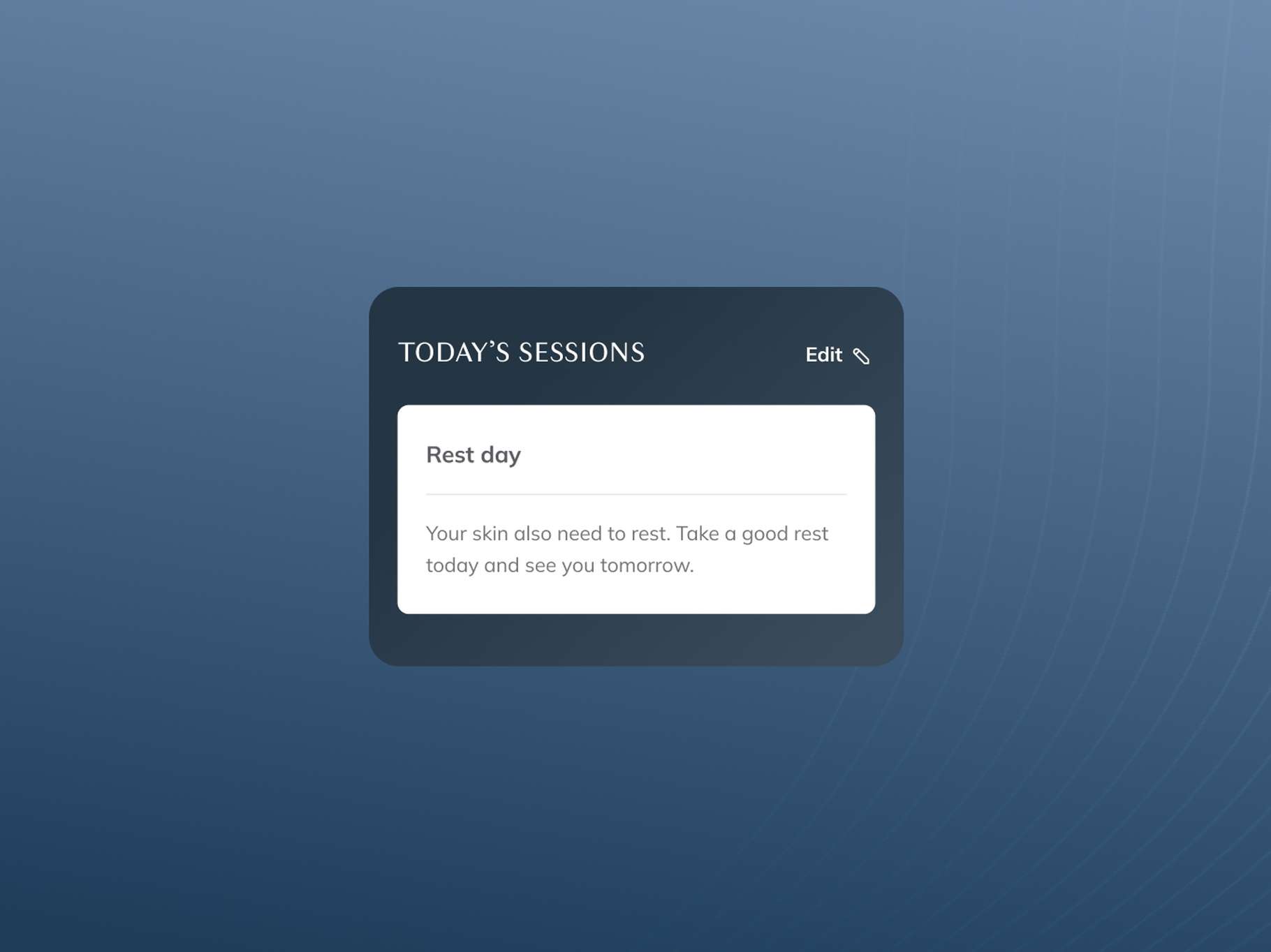 A simple pop-up UI component for a daily routine application communicating a scheduled skincare rest break day.